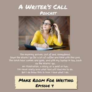 Making Room For Writing